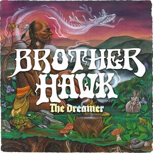 Brother Hawk - The Dreamer  CD